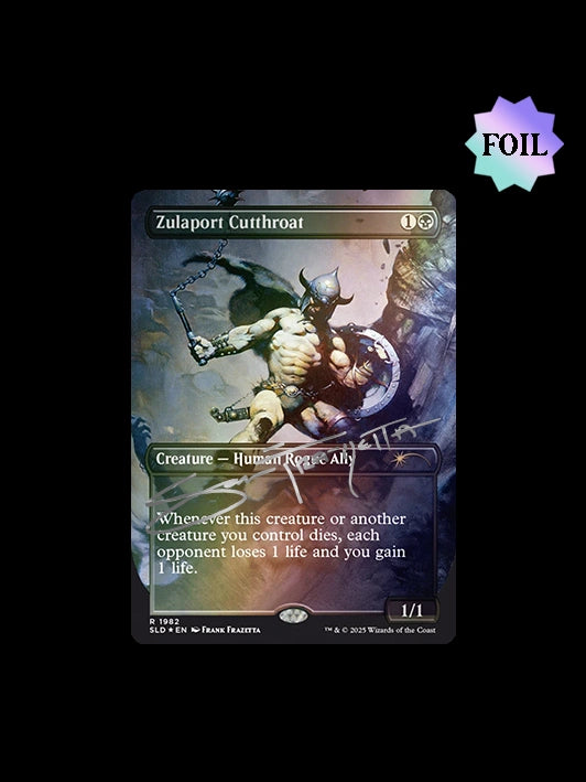 MTG Frank Frazetta: Second Exhibition "Zulaport Cutthroat" Secret Lair- FOIL (Signed AP Edition /50)