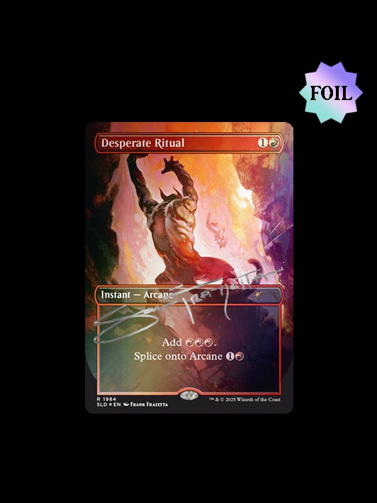 MTG Frank Frazetta: Second Exhibition "Desperate Ritual" Secret Lair- FOIL (Signed AP Edition /50)