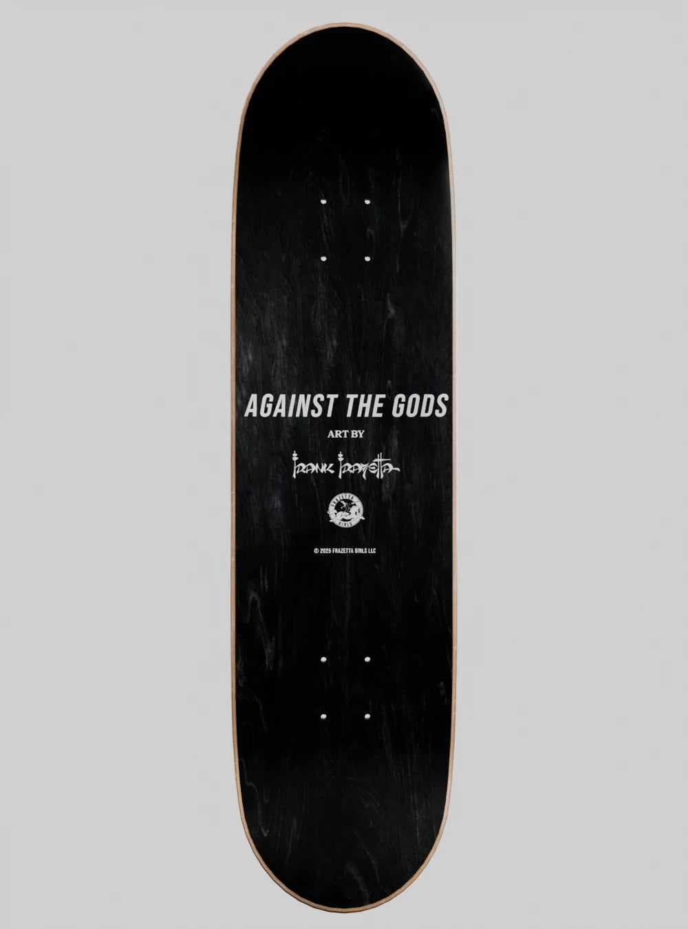 Against The Gods Skateboard Deck