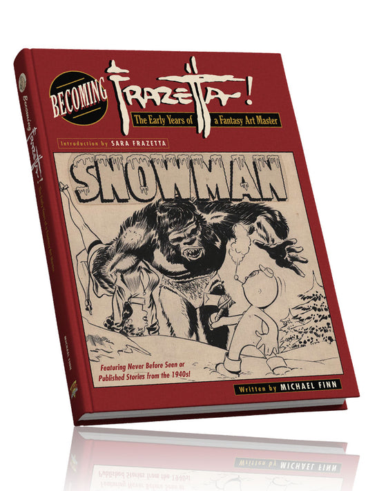 Becoming Frazetta: The Early Years of a Fantasy Master (Pre-Order)